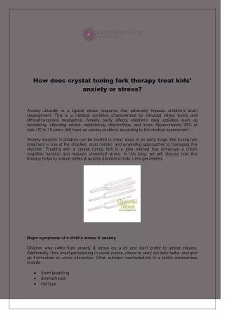 How does crystal tuning fork therapy treat kids anxiety or stress