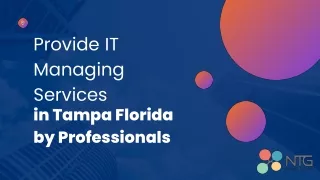 Provide IT Managing Services in Tampa Florida by Professionals
