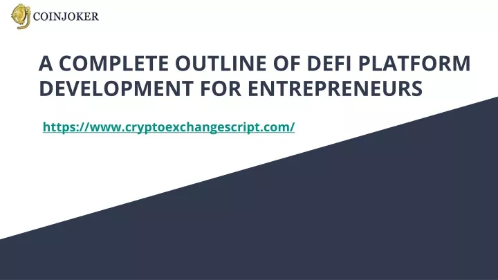a complete outline of defi platform development for entrepreneurs