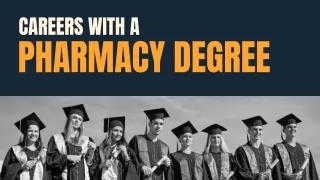 Careers with a Pharmacy Degree