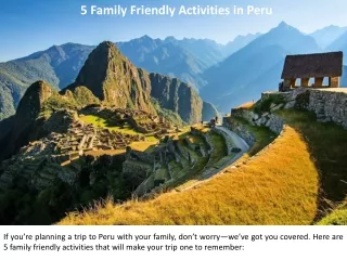 5 Family Friendly Activities in Peru