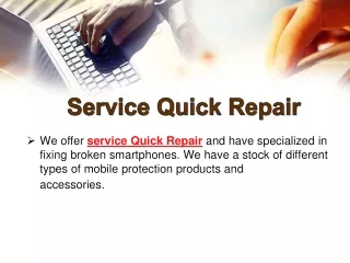 Service Quick Repair