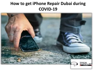 How to get iPhone Repair Dubai during COVID-19