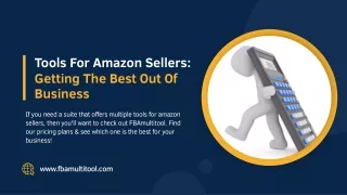 Tools For Amazon Sellers Getting The Best Out Of Business