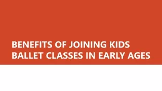 Benefits of Joining Kids Ballet Classes in Early Ages