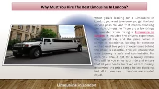 Why Must You Hire The Best Limousine In London
