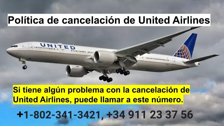 pol tica de cancelaci n de united airlines