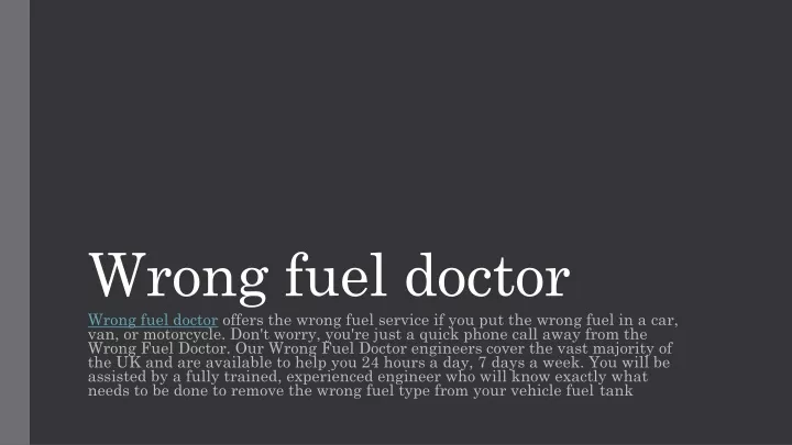 wrong fuel doctor wrong fuel doctor offers