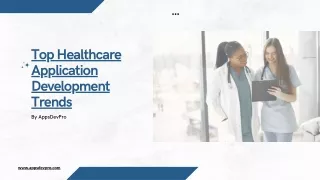 top healthcare application development trends