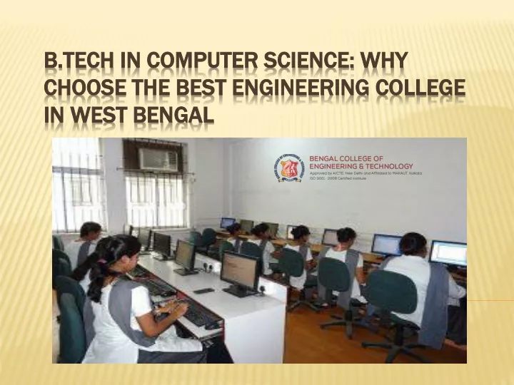 b tech in computer science why choose the best engineering college in west bengal