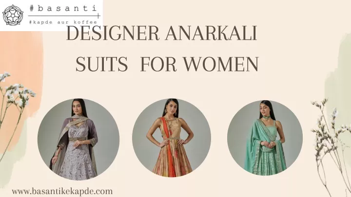 designer anarkali suits for women