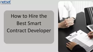 How to Hire the Best Smart Contract Developer