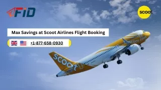 Max Savings at Scoot Airlines Flight Booking