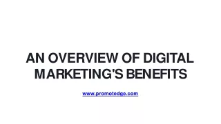 An Overview of Digital Marketing's Benefits