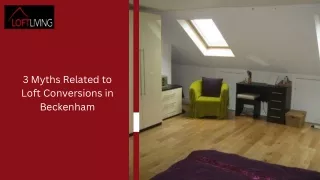 3 Myths Related to Loft Conversions in Beckenham