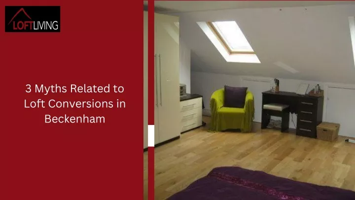 3 myths related to loft conversions in beckenham