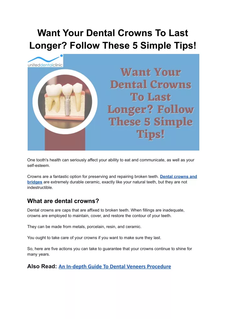 want your dental crowns to last longer follow
