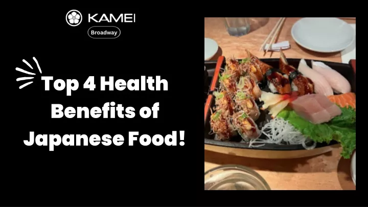 top 4 health benefits of japanese food