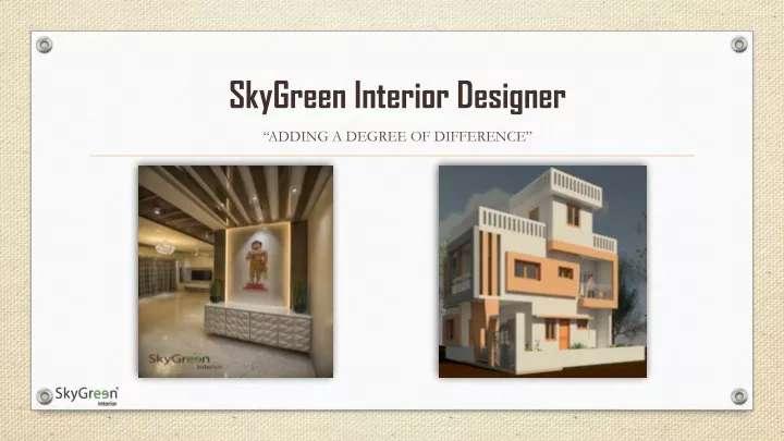 skygreen interior designer
