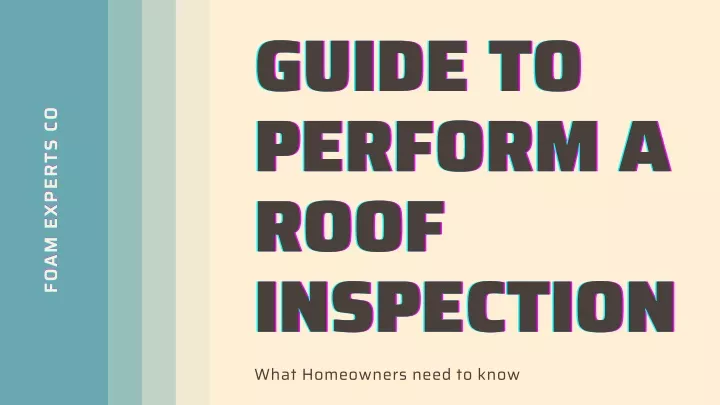 guide to perform a roof inspection