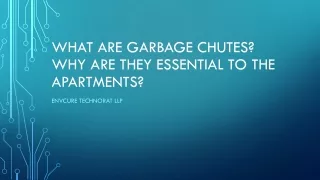 what are garbage chutes why are they essential to the apartments