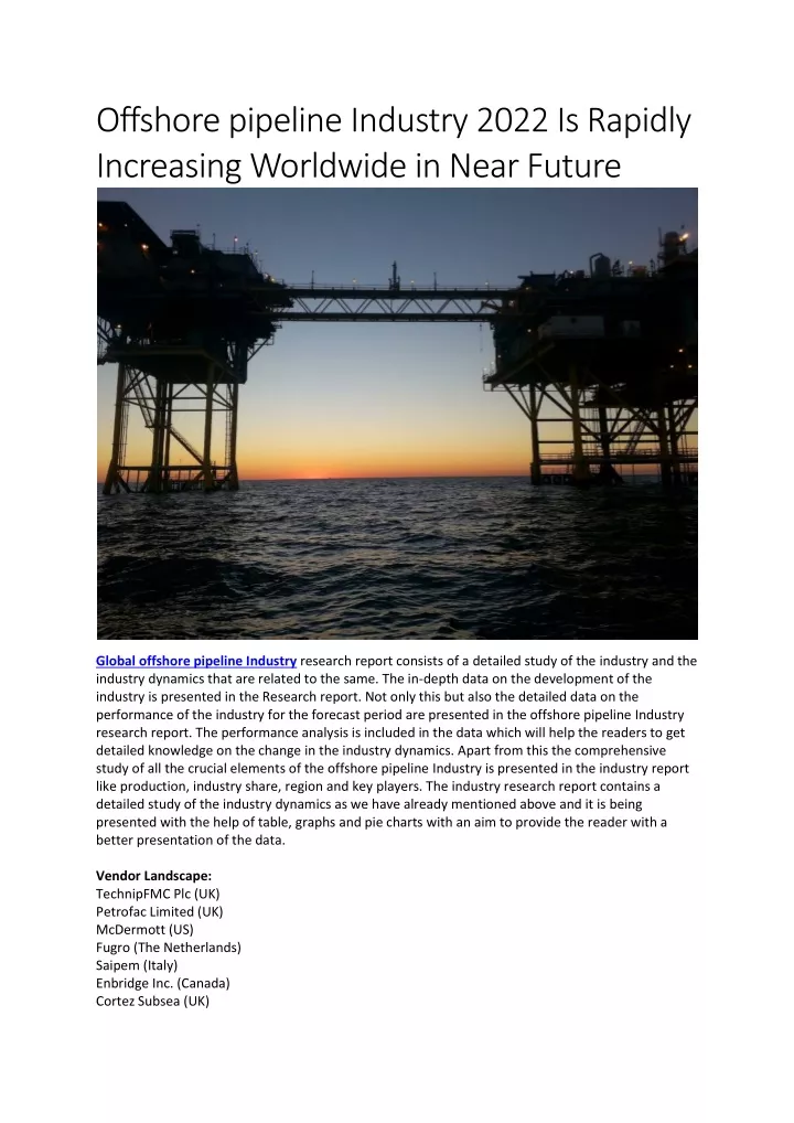 offshore pipeline industry 2022 is rapidly