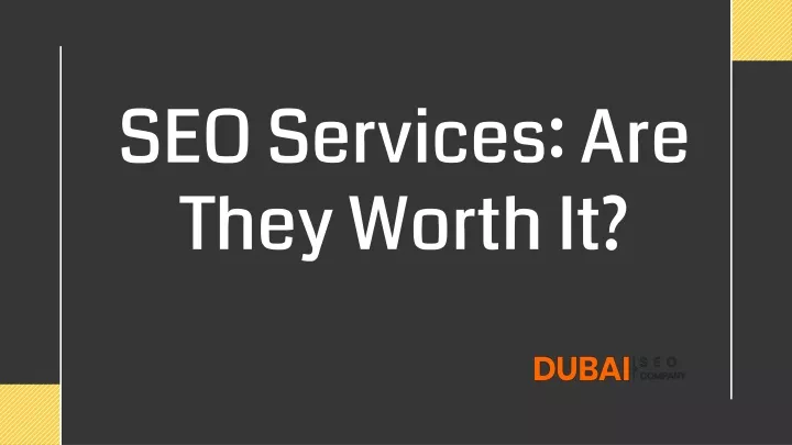 seo services are they worth it