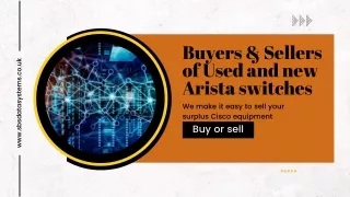 Buyers & Sellers of Used and new Arista switches