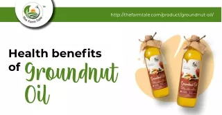 Groundnut Oil's Health Benefits