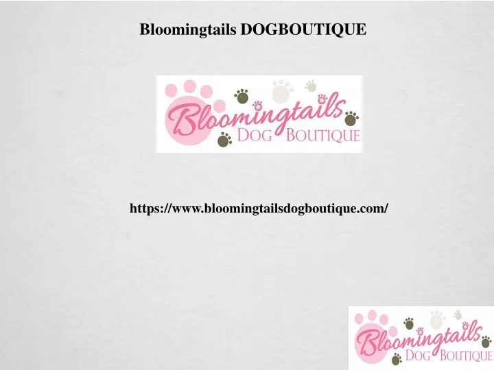 bloomingtails dogboutique