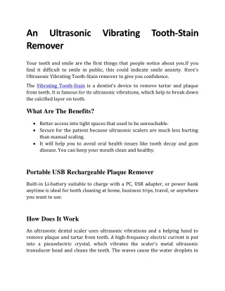 an ultrasonic vibrating tooth stain remover