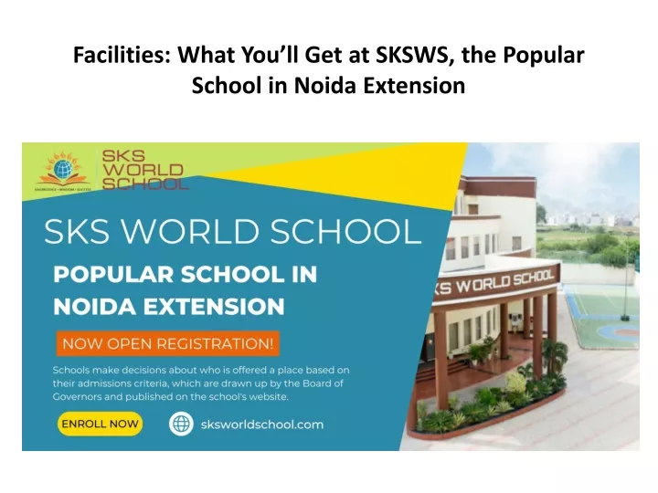 facilities what you ll get at sksws the popular school in noida extension