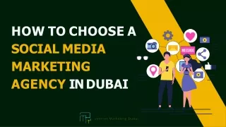 How to choose a digital marketing agency in dubai