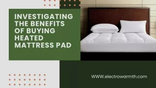 Investigating The Benefits Of Buying Heated Mattress Pad