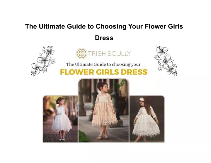 the ultimate guide to choosing your flower girls