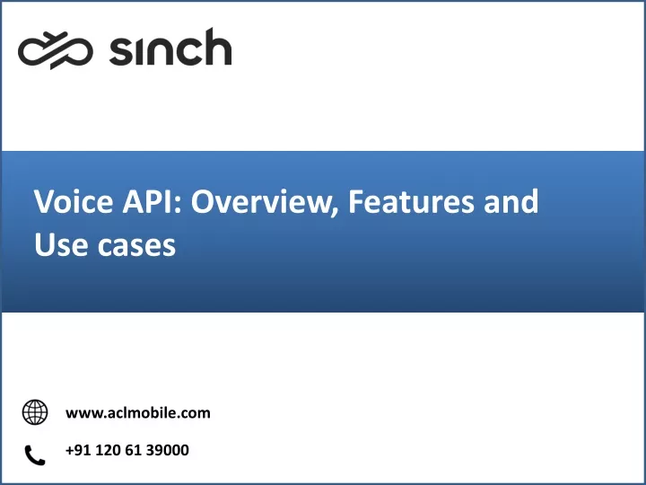 PPT - Voice API: Overview, Features And Use Cases PowerPoint ...