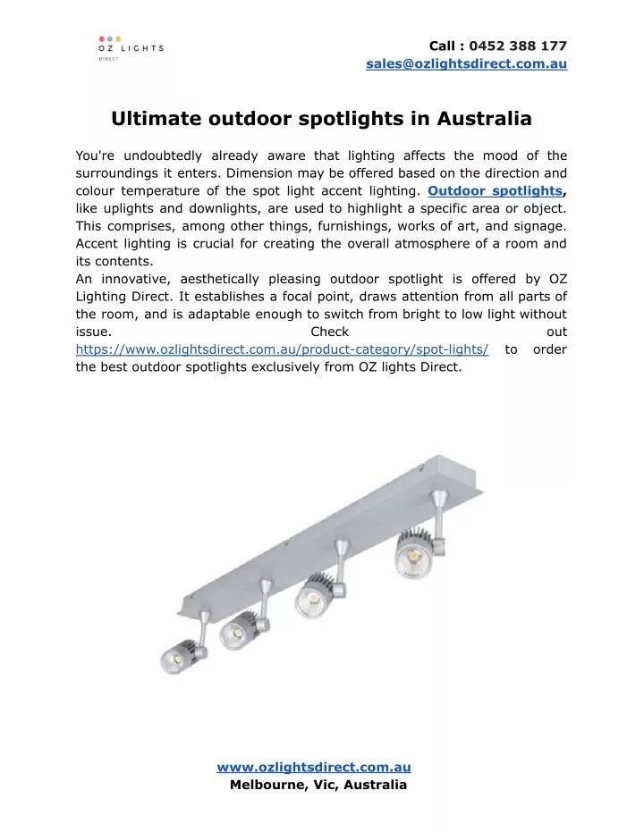 call 0452 388 177 sales@ozlightsdirect com au