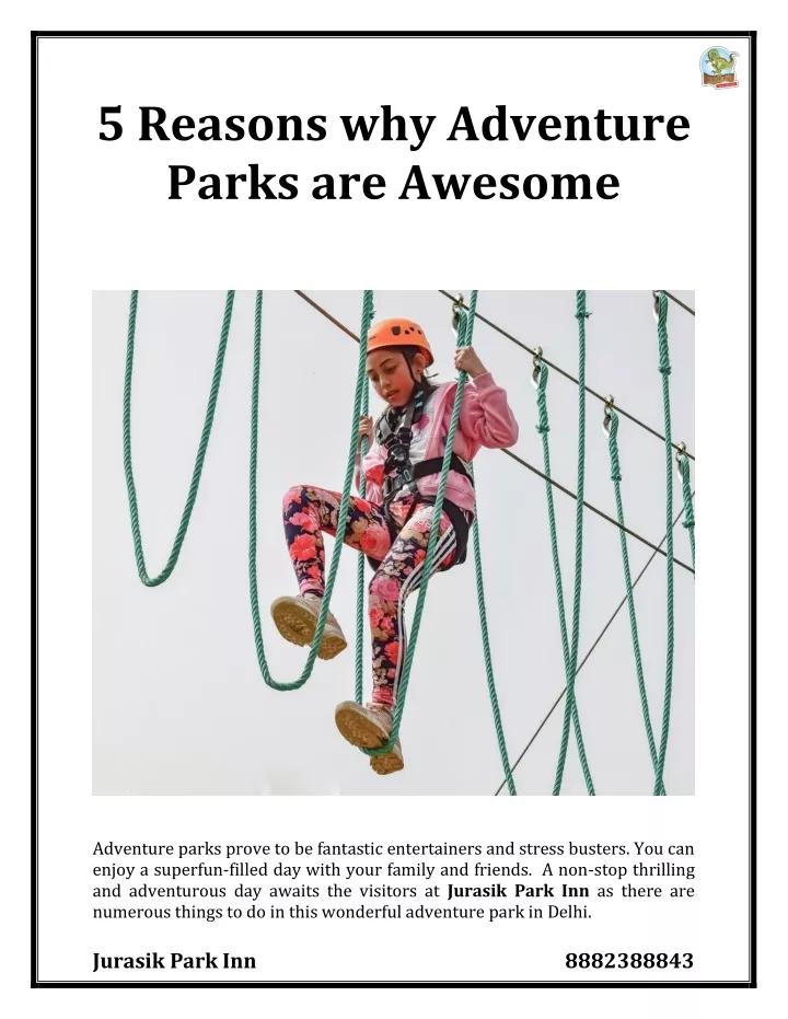 5 reasons why adventure parks are awesome