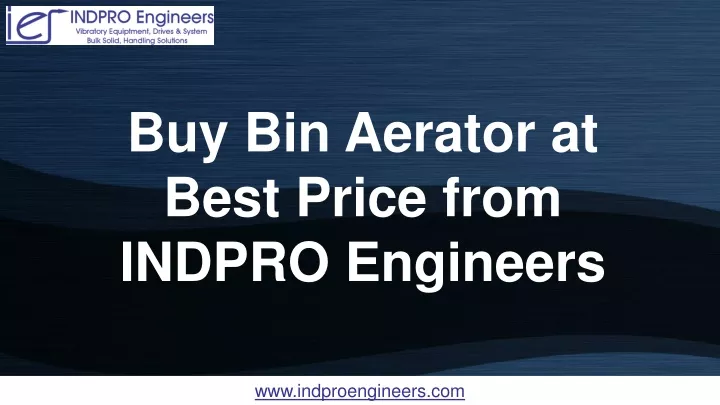 buy bin aerator at best price from indpro