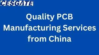 Quality PCB Manufacturing Services from China