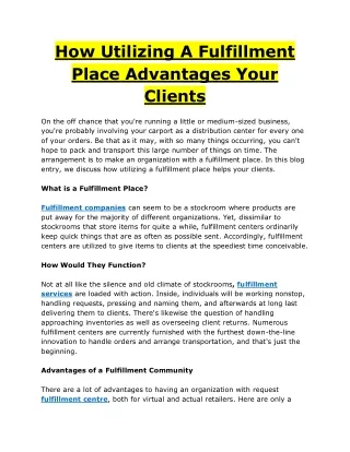how utilizing a fulfillment place advantages your