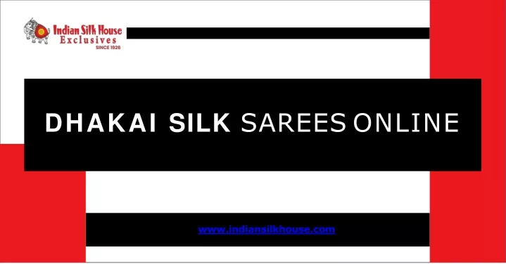 dhakai silk sarees online