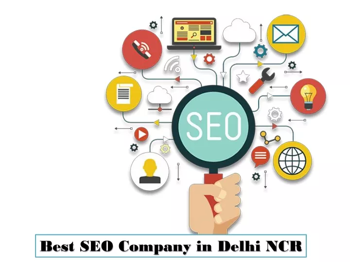 PPT - Best SEO Company In Delhi NCR PowerPoint Presentation, Free ...