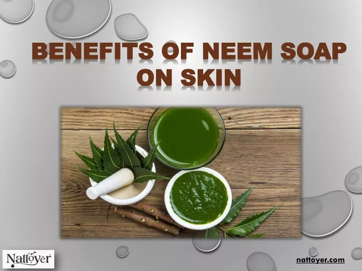 benefits of neem soap on skin