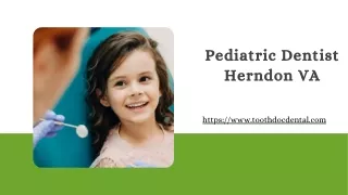 Pediatric Dentist Herndon VA - Tooth Doc Family Dentistry