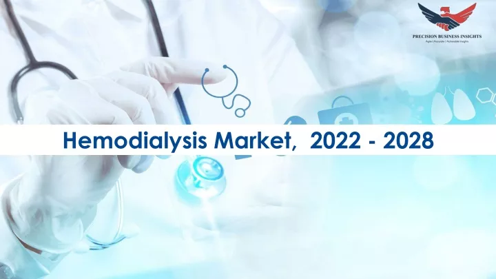 hemodialysis market 2022 2028