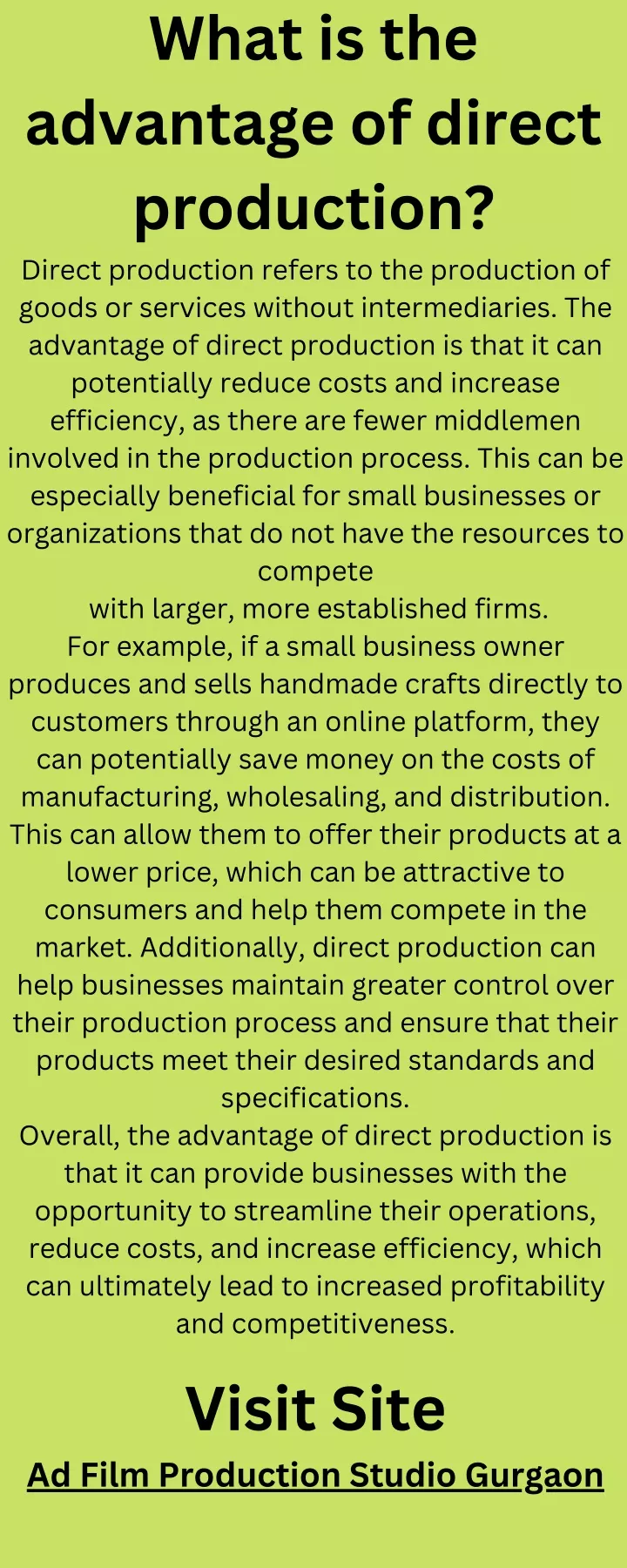 what is the advantage of direct production direct