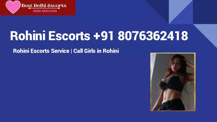 rohini escorts 91 8076362418