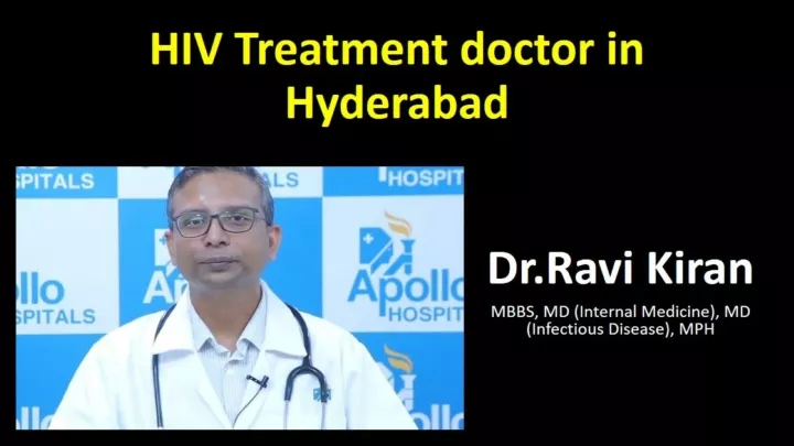 hiv treatment doctor in hyderabad