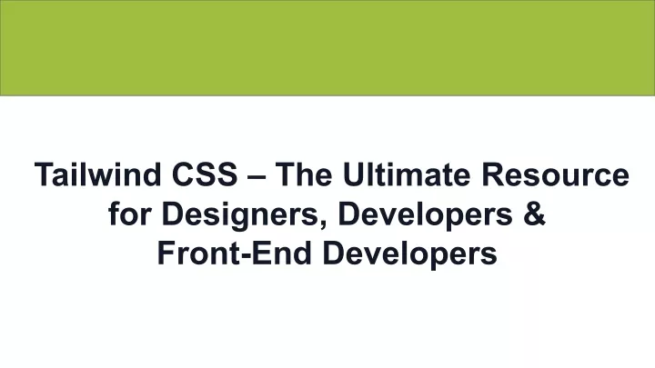 tailwind css the ultimate resource for designers